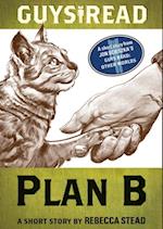 Guys Read: Plan B
