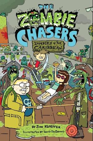 Zombie Chasers #6: Zombies of the Caribbean