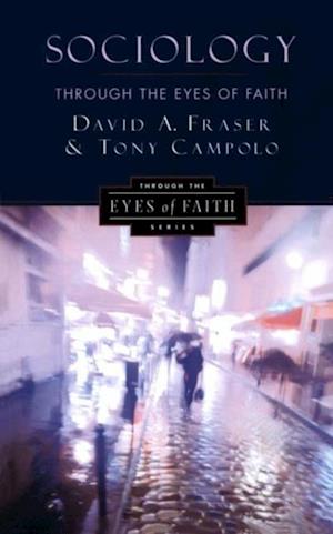 Sociology Through the Eyes of Faith