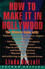How To Make It In Hollywood