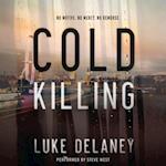 Cold Killing