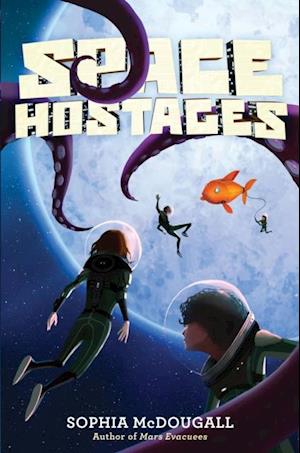 Space Hostages