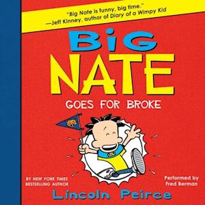 Big Nate Goes for Broke