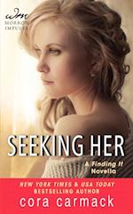 Seeking Her