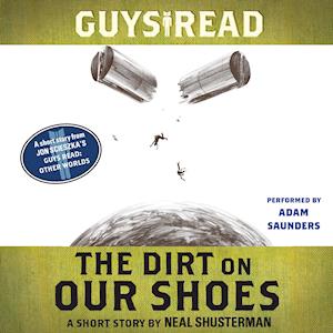 Guys Read: The Dirt on Our Shoes