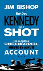 Day Kennedy Was Shot