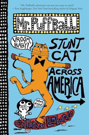 Mr. Puffball: Stunt Cat Across America