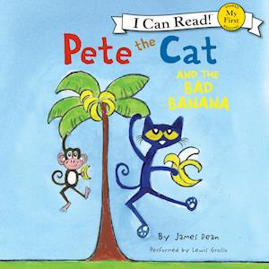 Pete the Cat and the Bad Banana