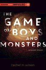 Game of Boys and Monsters