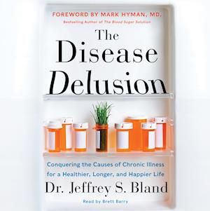 The Disease Delusion