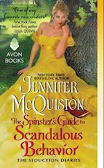 The Spinster's Guide to Scandalous Behavior