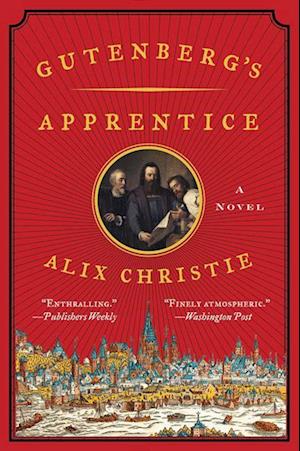 Gutenberg's Apprentice