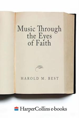 Music Through the Eyes of Faith