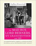 The Mad Boy, Lord Berners, My Grandmother and Me