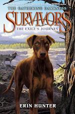 Survivors: The Gathering Darkness #5: The Exile's Journey