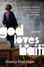 Léger, D: God Loves Haiti