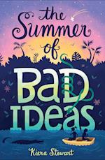 Summer of Bad Ideas