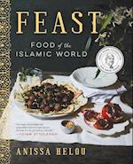 Helou, A: Feast: Food of the Islamic World