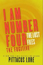 I Am Number Four: The Lost Files: The Fugitive