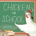 Chicken in School