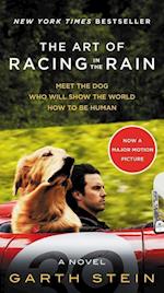 The Art of Racing in the Rain. Movie Tie-in Edition