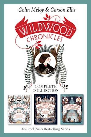 Wildwood Chronicles Complete Collection