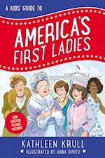 Kids' Guide to America's First Ladies