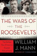 The Wars of the Roosevelts