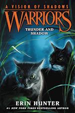 Warriors: A Vision of Shadows #2: Thunder and Shadow