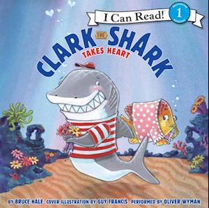 Clark the Shark Takes Heart