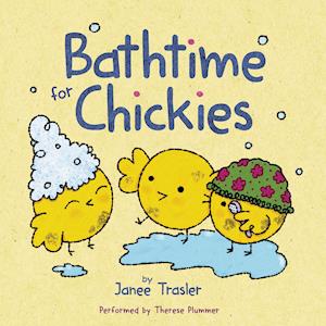 Bathtime for Chickies