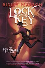 Lock and Key: The Downward Spiral