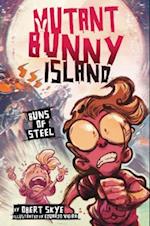 Mutant Bunny Island: Buns of Steel