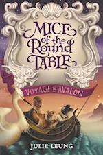 Mice of the Round Table: Voyage to Avalon