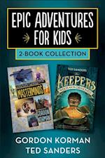 Epic Adventures for Kids 2-Book Collection