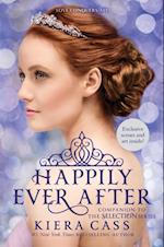 Happily Ever After: Companion to the Selection Series