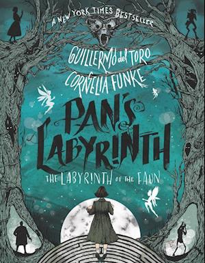 Pan's Labyrinth: The Labyrinth of the Faun