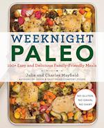 Weeknight Paleo