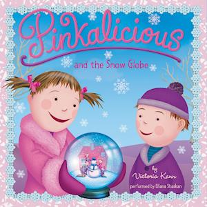 Pinkalicious and the Snow Globe