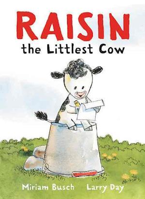 Raisin, the Littlest Cow