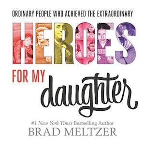 Heroes for My Daughter