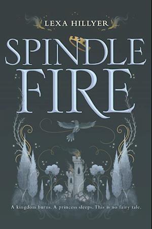 Spindle Fire