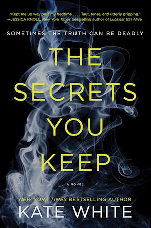 Secrets You Keep