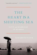 Heart Is a Shifting Sea