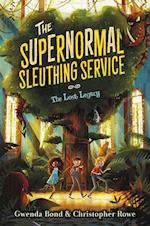 Supernormal Sleuthing Service #1: The Lost Legacy