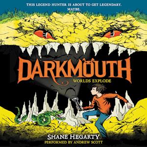 Darkmouth #2: Worlds Explode