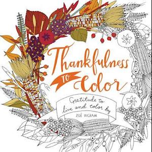 Thankfulness to Color