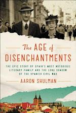 The Age of Disenchantments