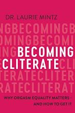 Becoming Cliterate