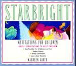 Starbright--Meditations for Children